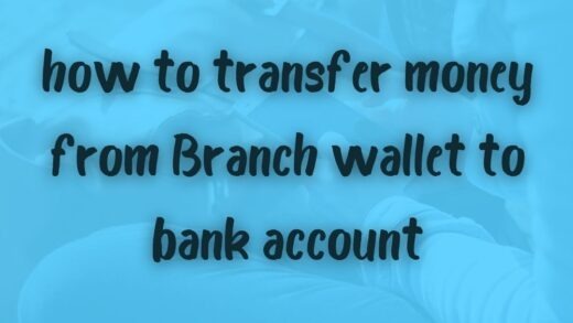 how to transfer money from Branch wallet to bank account