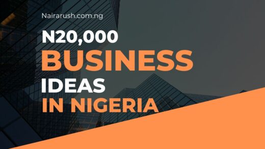Businesses to Start with 20K in Nigeria