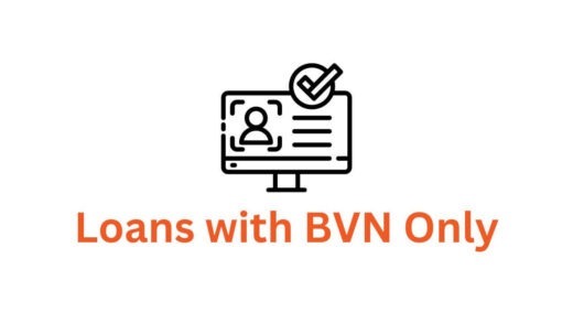 Loans with BVN only in Nigeria