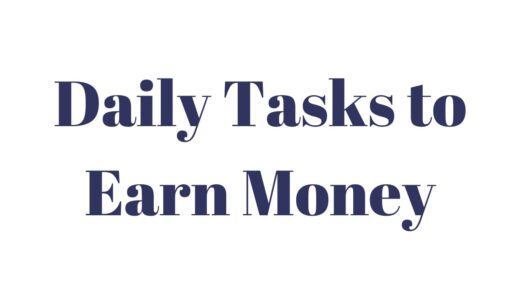 Daily Tasks to Earn Money